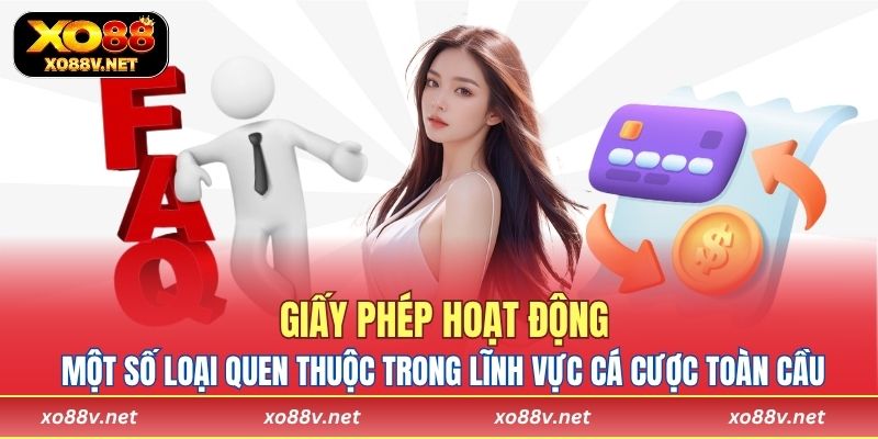Một số loại quen thuộc trong lĩnh vực cá cược toàn cầu
